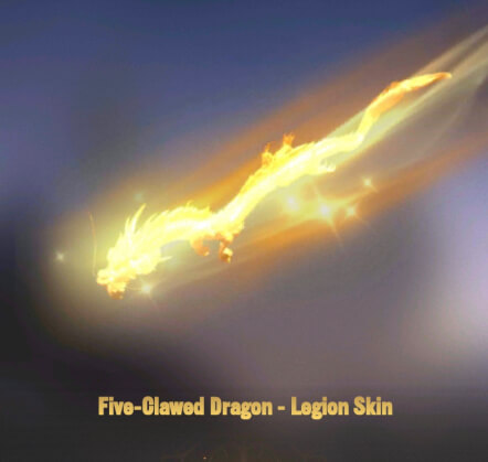 Five Clawed Dragon - ROE Legion Skin