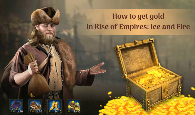 How to get gold in Rise of Empires
