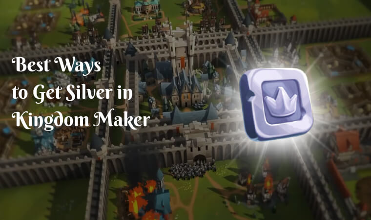 Kingdom Maker How to get silver