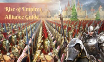 Rise of Empires Alliance Guide: Ranks, Contribution Points, Benefits, Alliance buildings