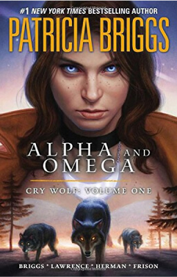 Cry Wolf, a werewolf romance book by Patricia Briggs