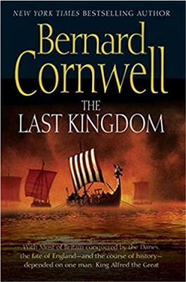 The Last Kingdom, a medieval fantasy book by Bernard Cornwell