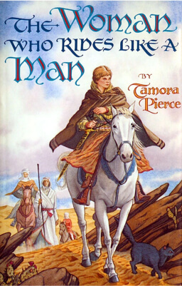 The Woman Who Rides Like a Man, a medieval fantasy book by Tamora Pierce