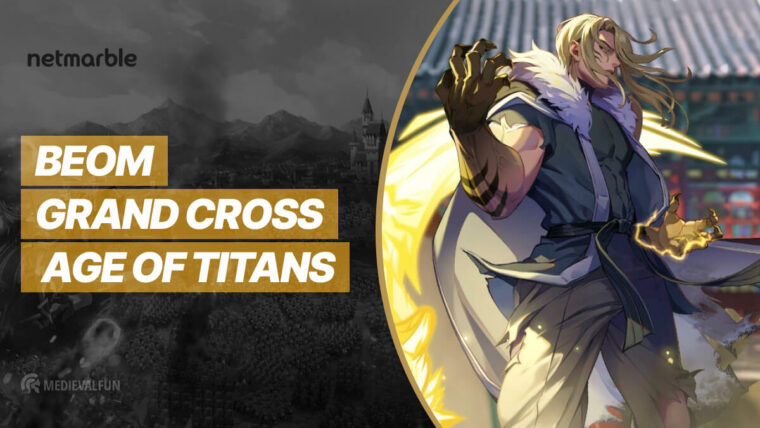 Grand Cross Age of Titans Beom character wiki guide, skills, and how to get it