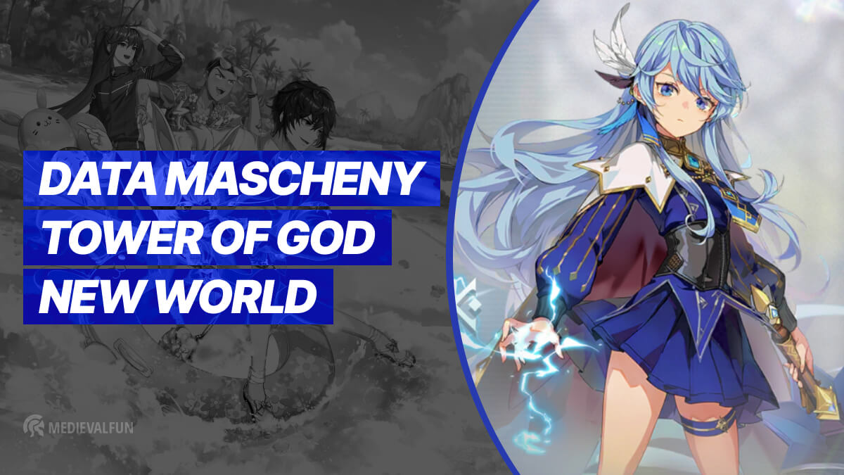 Tower of God New World Data Khun Mascheny character wiki guide