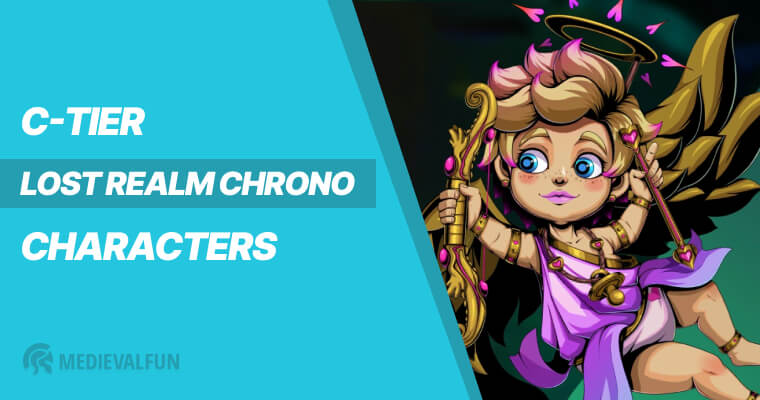 C-Tier characters in Lost Realm Chronorift Tier List