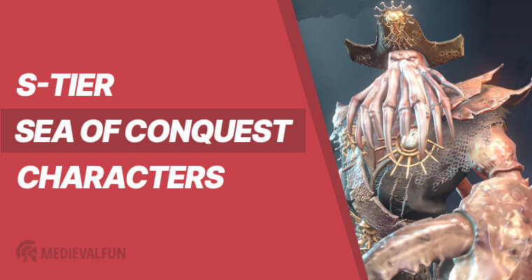 Sea of Conquest tier list: S-tier Characters
