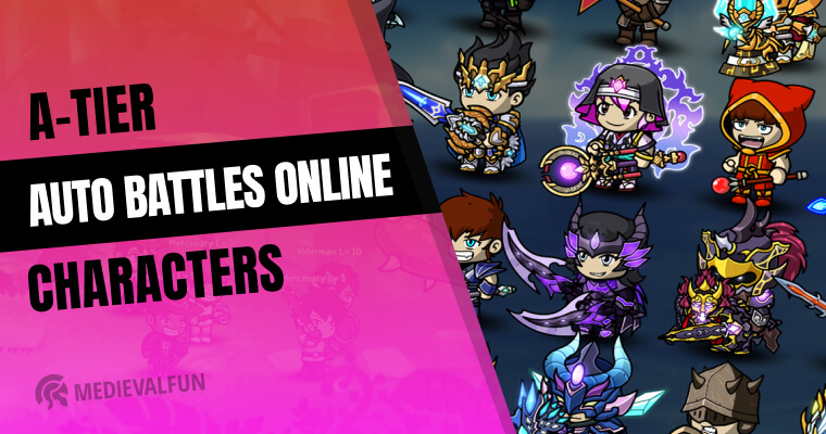 A-Tier Heroes in Auto Battles Online: Idle RPG