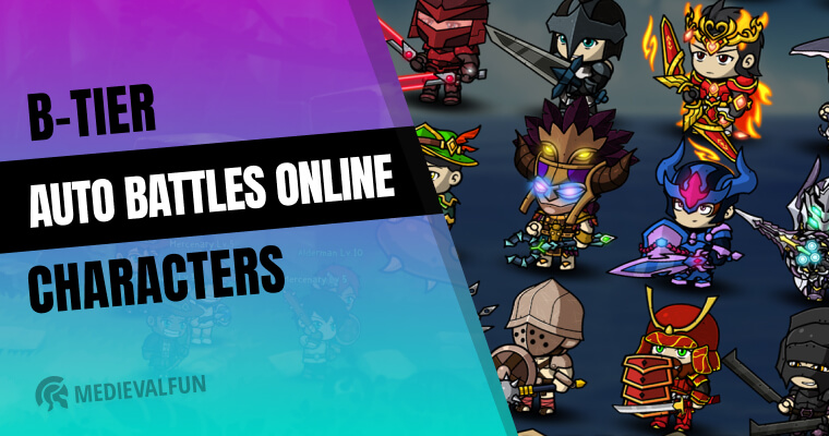 B-Tier Characters in Auto Battles Online