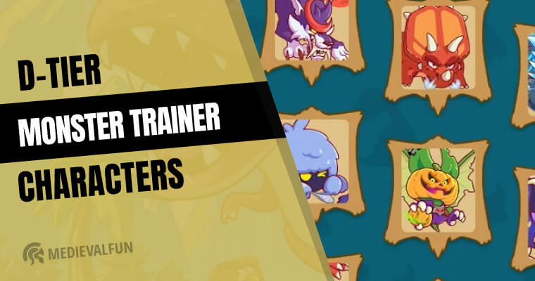 D-Tier Characters in Monster Trainer